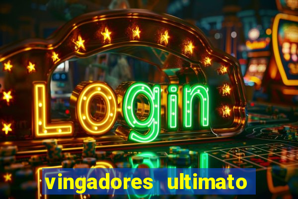 vingadores ultimato google drive